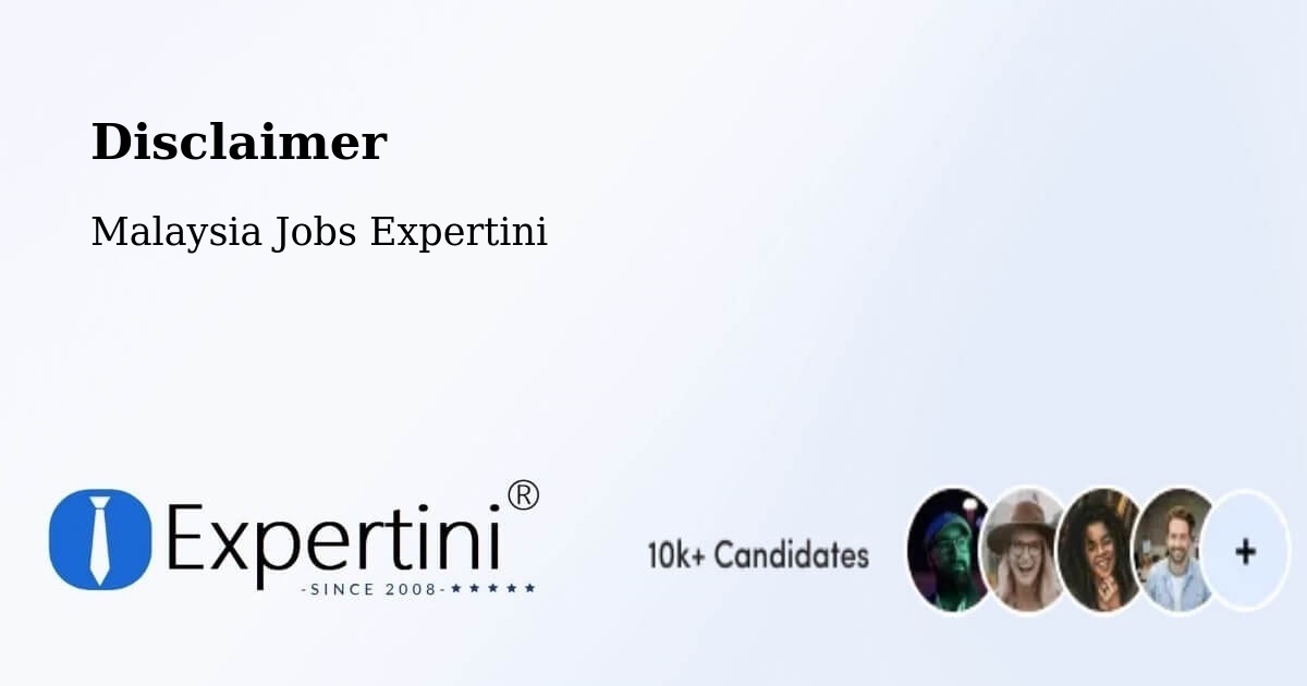 Disclaimer – Pasir Mas - Malaysia Jobs Expertini