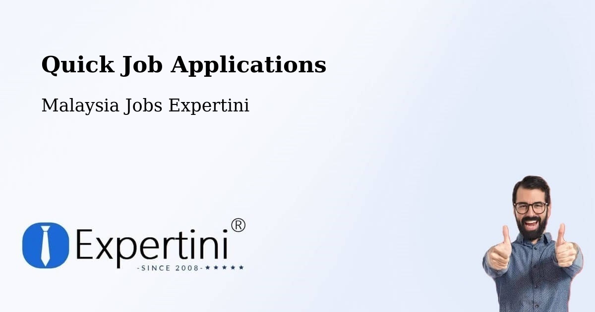 Quick Apply Feature – Pasir Mas - Malaysia Jobs Expertini