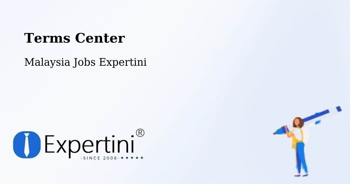 Terms of Service – Pasir Mas - Malaysia Jobs Expertini